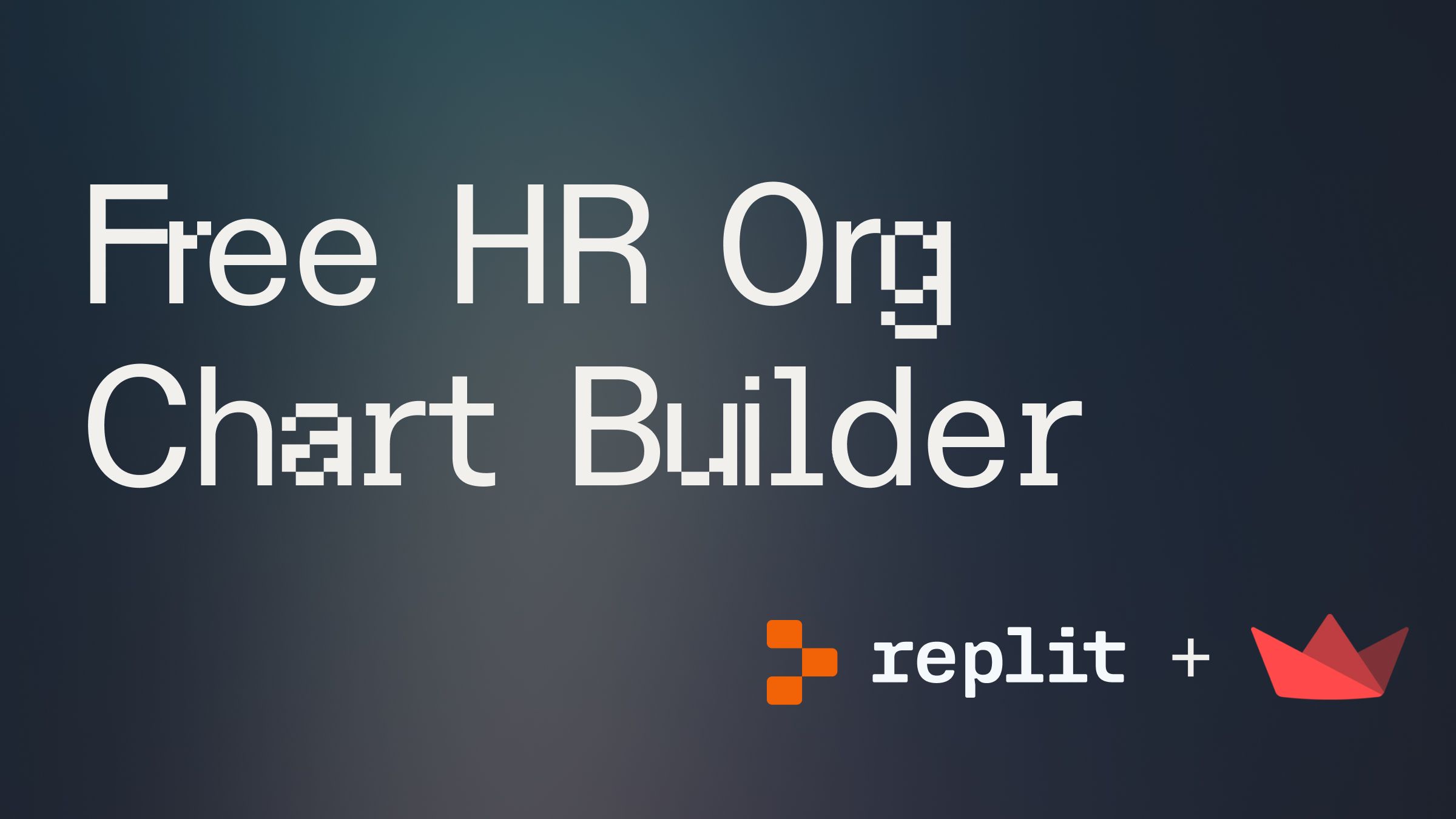 Cover page with title "Free HR Org Chart Builder" with Replit and Streamlit logos
